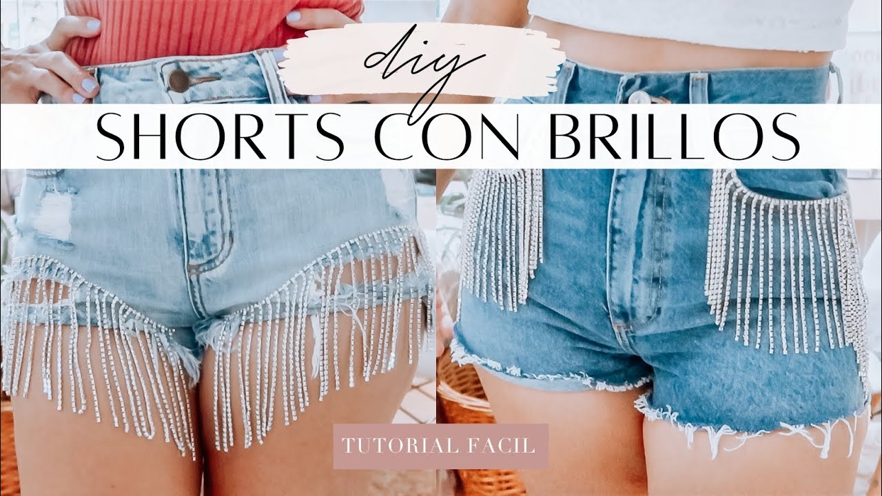 Shorts con brillos DIY! - Refashion