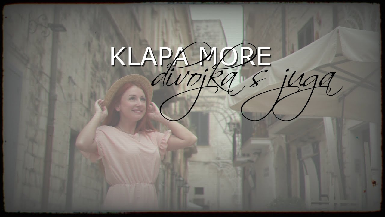 Klapa More - Divojka s juga (Official lyric video)