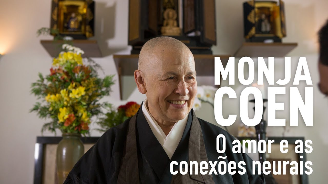 Recalculando Rotas - Monja Coen: O amor e as conexões neurais