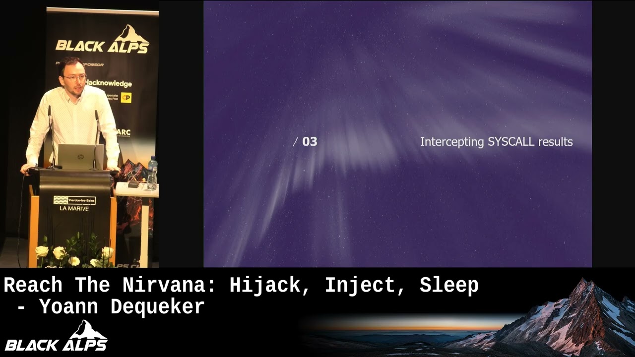 BlackAlps 2024: Reach The Nirvana: Hijack, Inject, Sleep - Yoann Dequeker