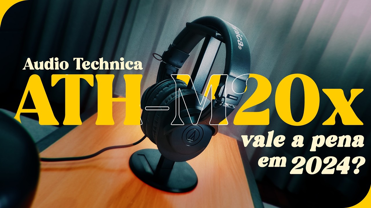 O Fone ATH-M20x da Audio-Technica AINDA VALE O INVESTIMENTO?