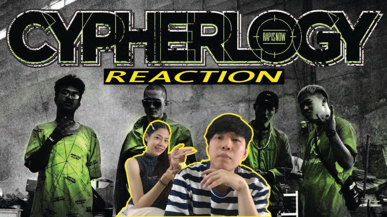 REACTION CYPHERLOGY EP.1 TORDED x REDTAIL x PEE CLOCK x REPAZE l【THAILAND RECAP/REVIEW/REACTION】