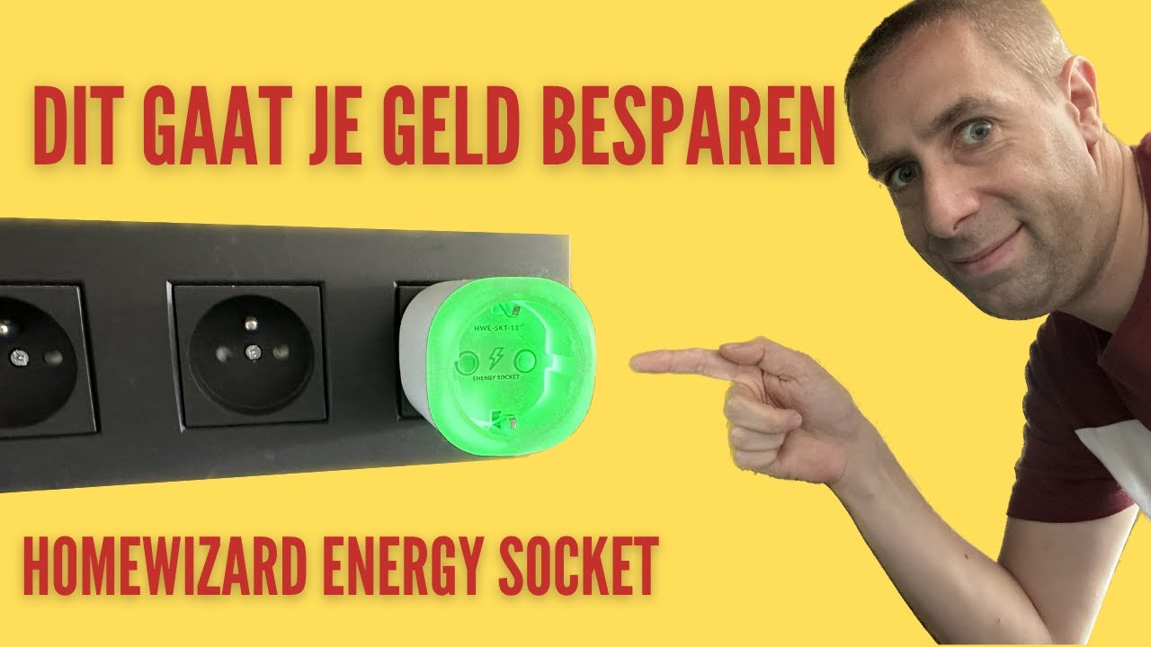 DIT GAAT JE GELD BESPAREN - HomeWizard Energy Socket