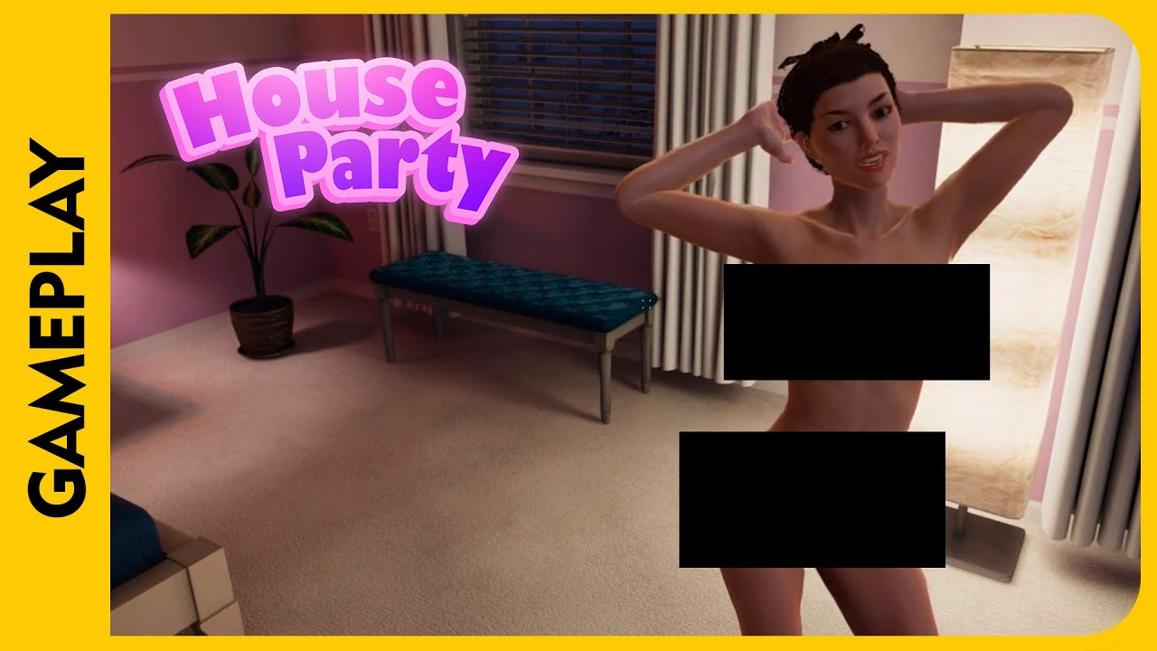 HOUSE PARTY #08 (Gameplay)