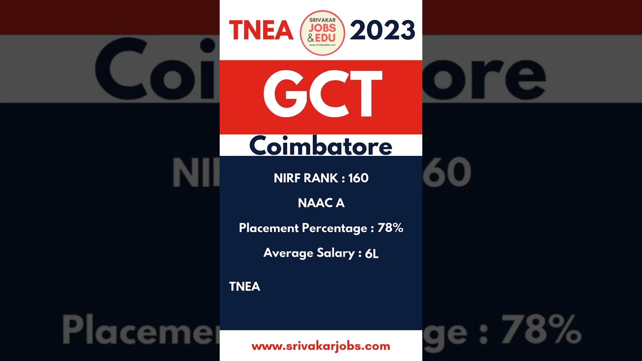 TNEA 2023 | Government College of Technology | GCT Full details