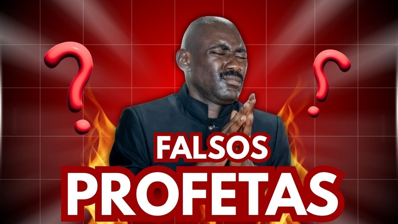 FALSOS PROFETAS – OS SINAIS QUE VOCÊ PRECISA SABER!