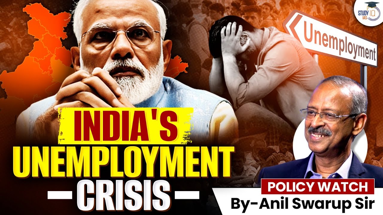 Jobless Growth in India | India's Employment Crisis | UPSC CSE | Policy Watch | StudyIQ
