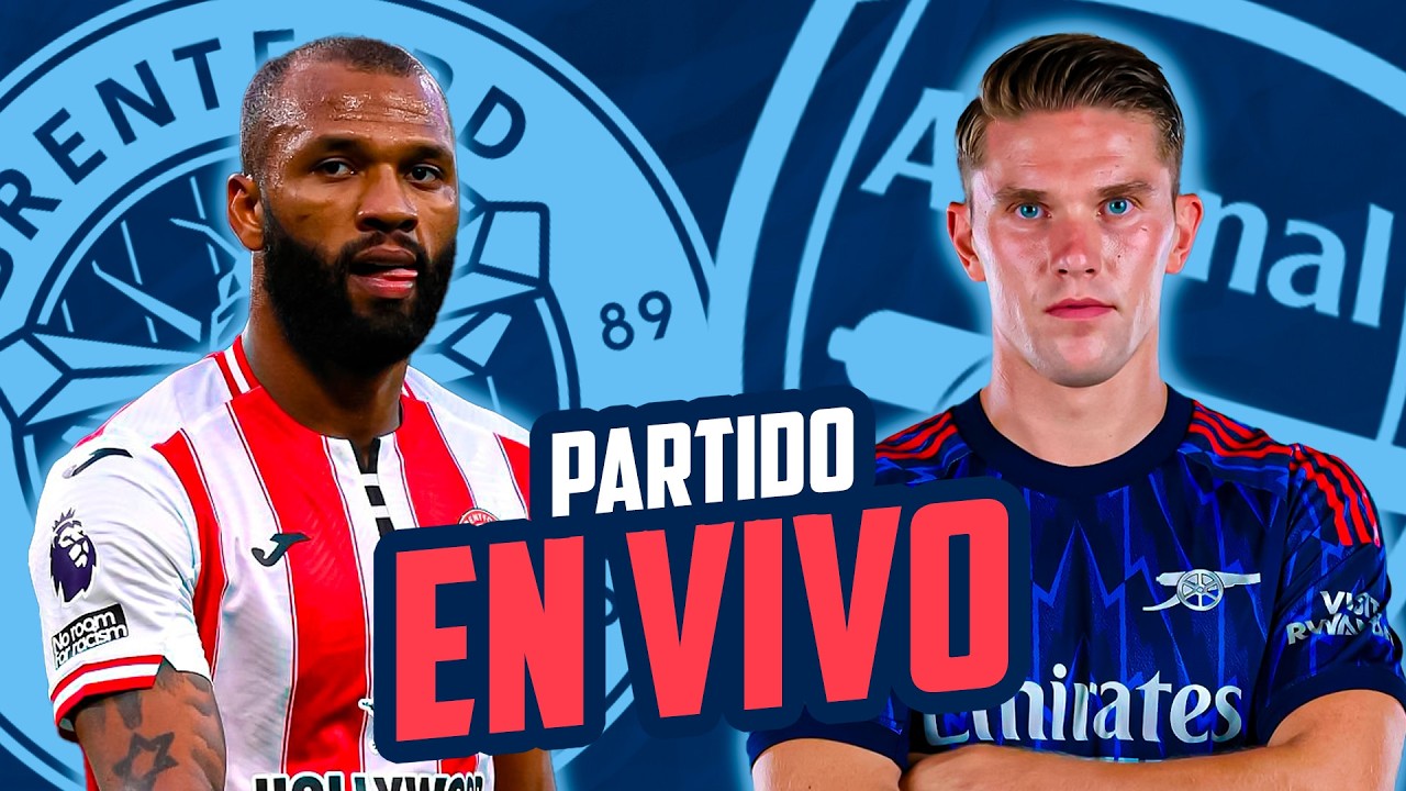 ⚽️ BRENTFORD vs ARSENAL | Fecha 26 - Premier League | Partido EN VIVO