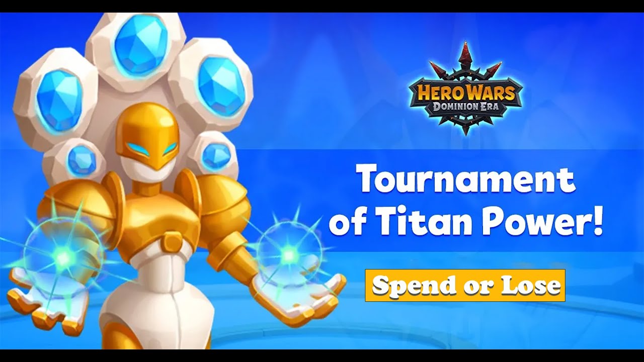 Hero Wars Tournament of Titan Power | Full Guide, Rewards & Strategy