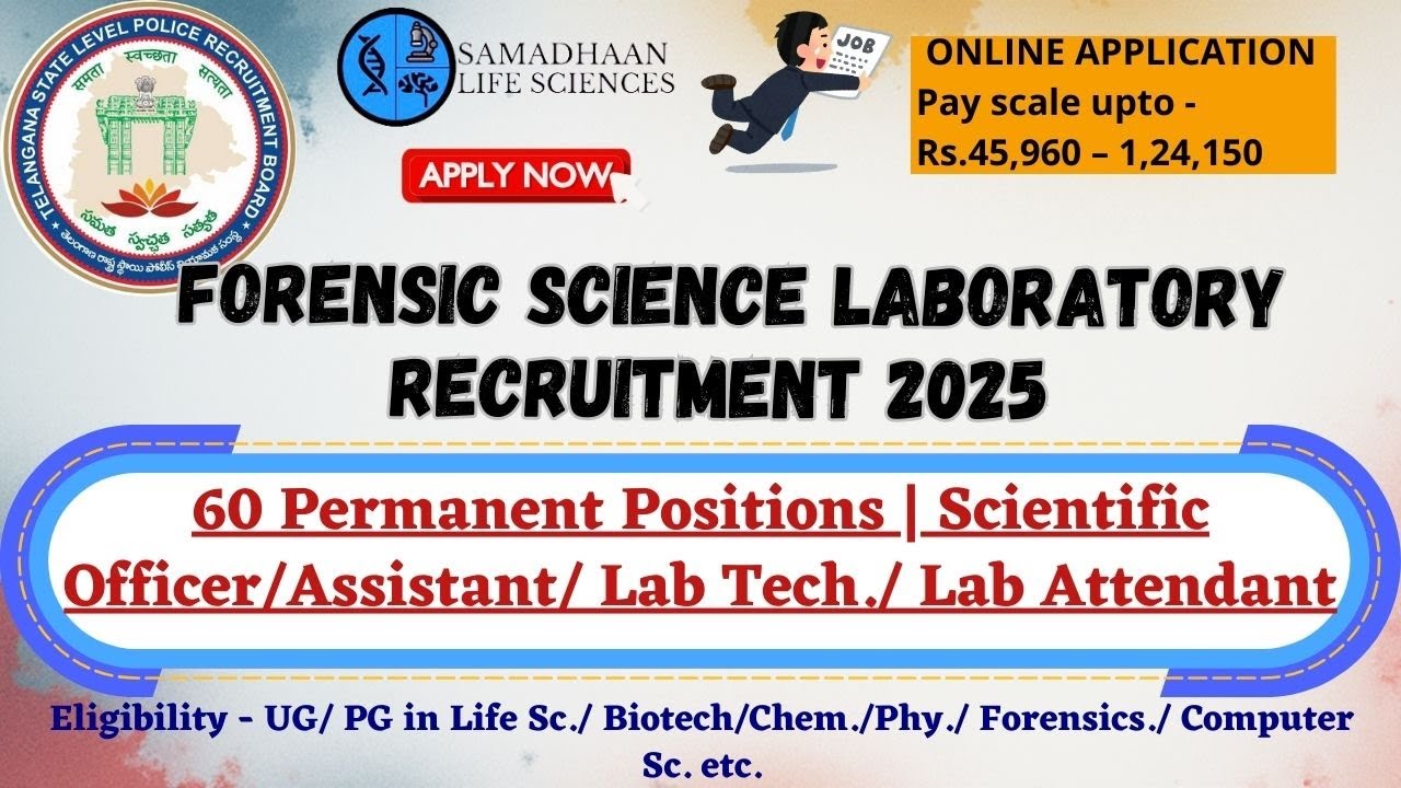Telangana Forensic Lab Recruitment 2025 | 60 Permanent Posts | UG&ndash;PG Eligible | Apply Online