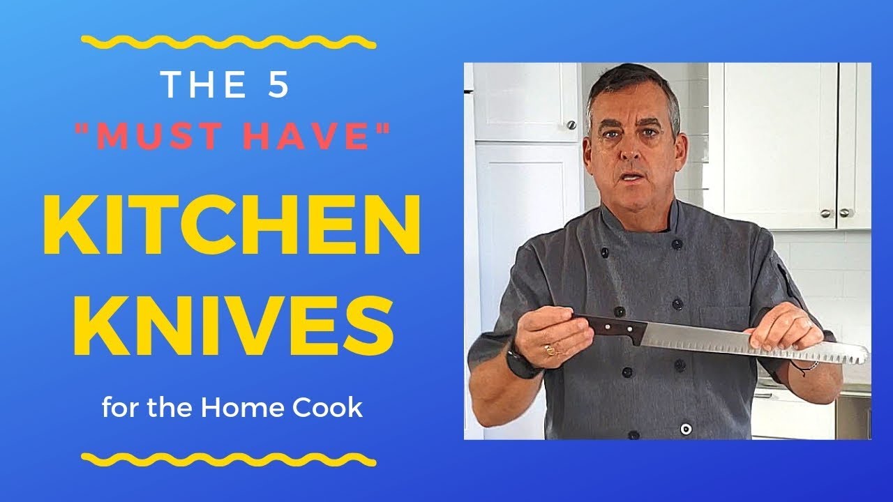 The Five "Must Have" Kitchen Knives