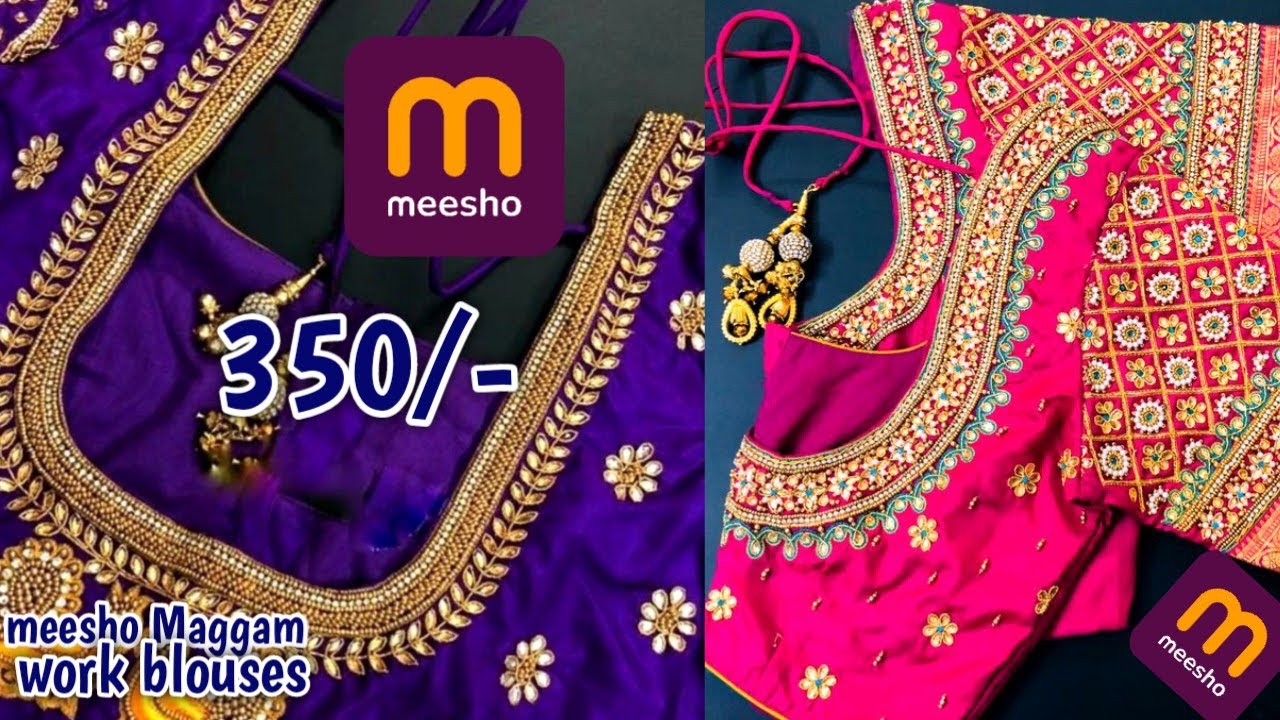 Just 350/- meesho top trending maggam work blouses