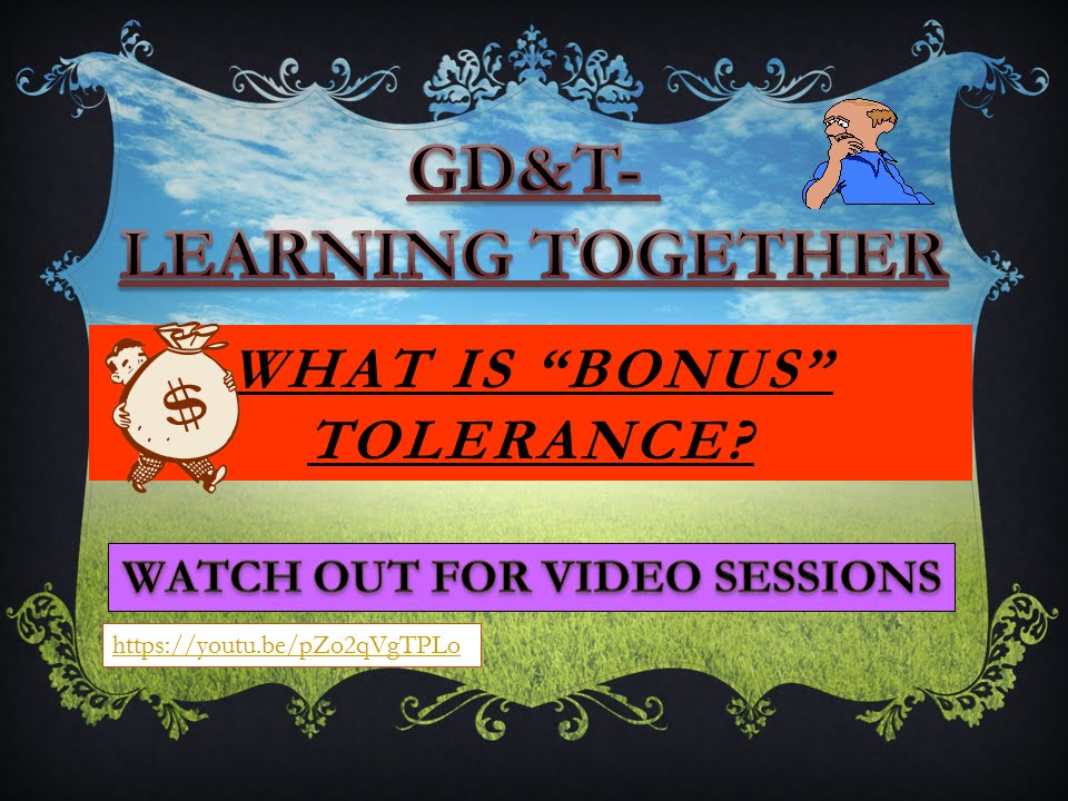 GD&T: What is bonus tolerance?