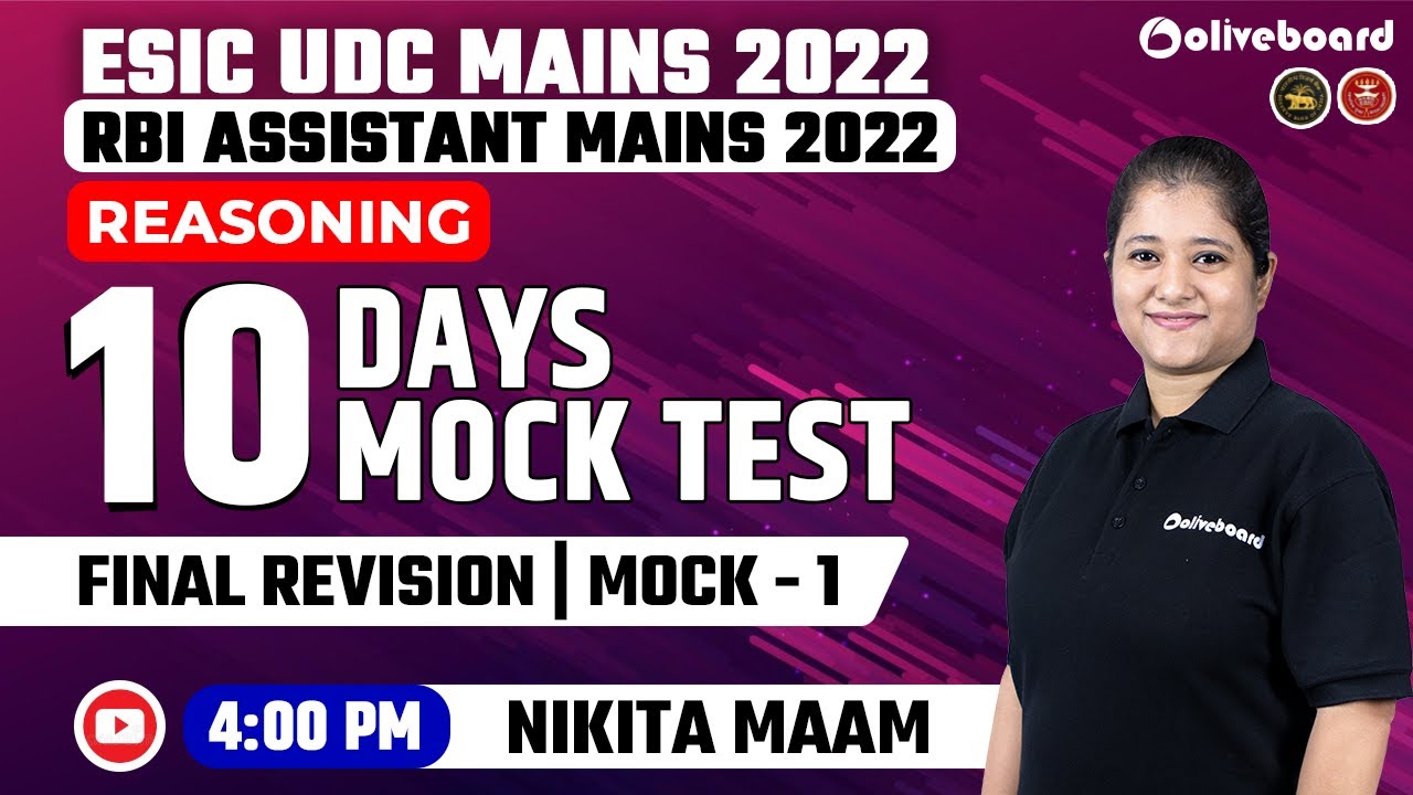 ESIC UDC Mains | RBI Assistant Mains | Reasoning | 10 Days 10 Mock Test | Mock - 1 | Nikita Mam