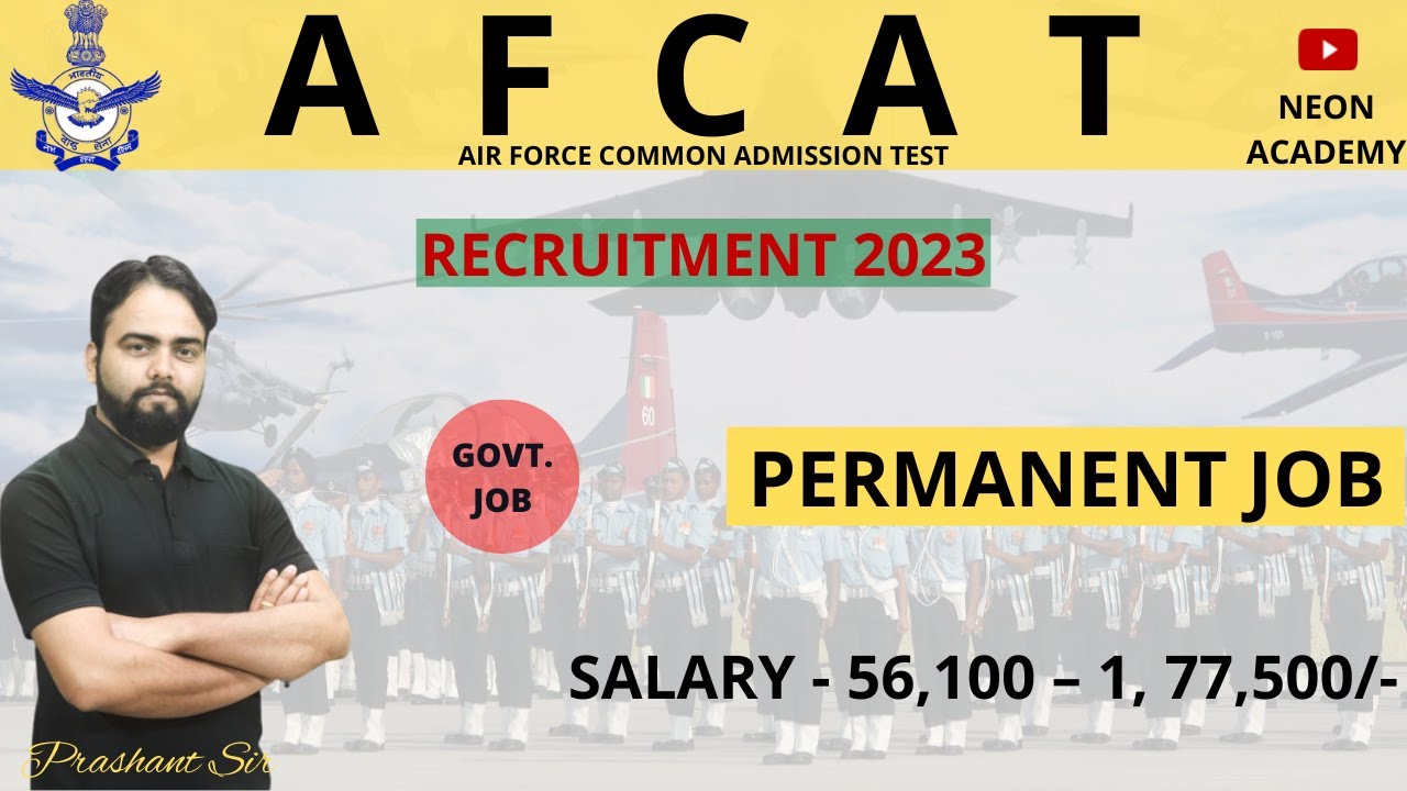 AFCAT 1/2023 Notification Out|AFCAT Exam Date/Vacancies/Syllabus/Age/ Limit/Cut Off|Complete Details