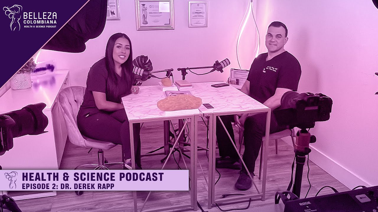 Belleza Colombiana: Health & Science Podcast! (Episode 2 - Dr. Derek Rapp)