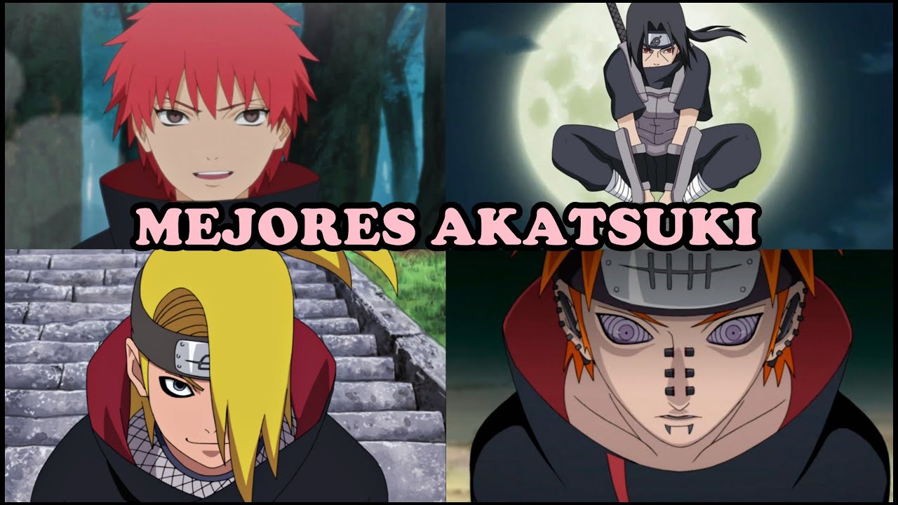 LOS MEJORES MIEMBROS DE AKATSUKI