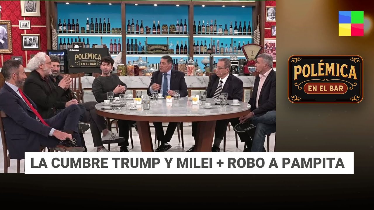 LA CUMBRE TRUMP Y MILEI + Robo a Pampita #PolémicaEnElBar | Programa completo (23/09/25)