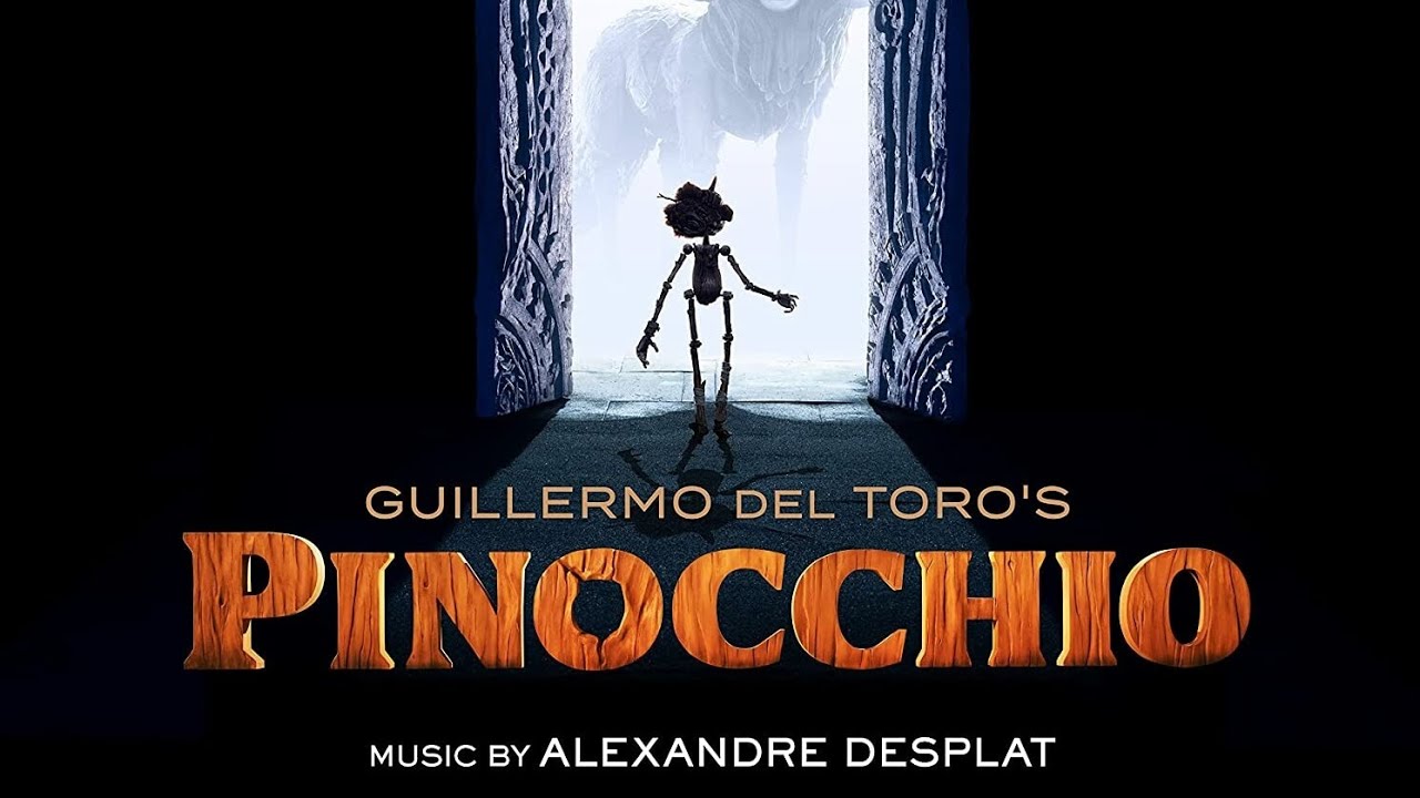 Guillermo Del Toro's Pinocchio Ouverture - Alexandre Desplat & Matías León | Official Trailer Music