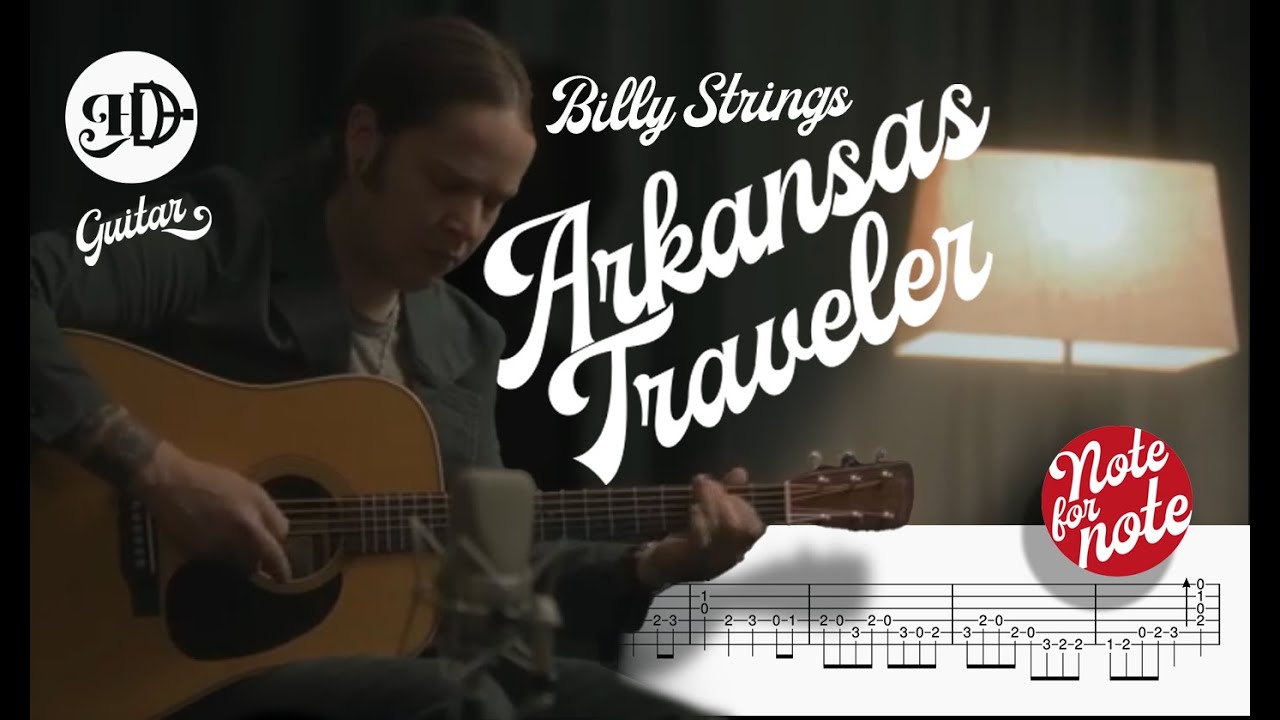 🎸 Hugh D Guitar – Arkansas Traveler (Billy Strings )🟥 Note-for-Note + Full TAB