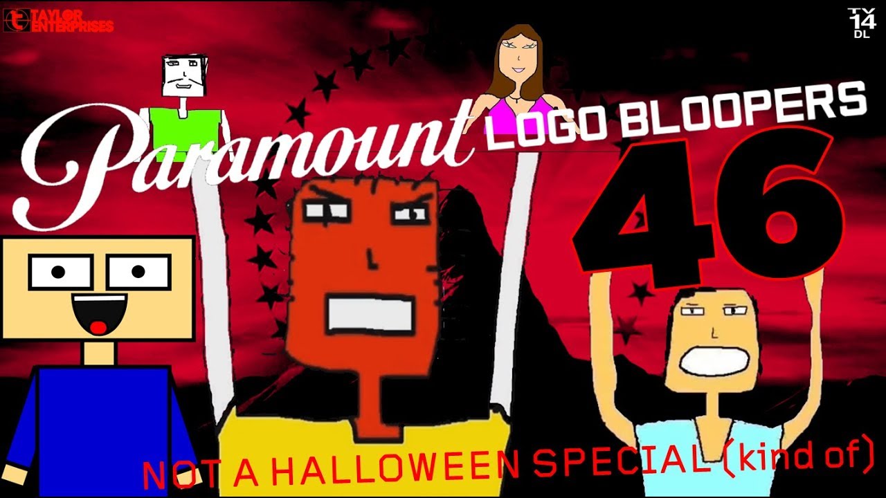 Paramount Logo Bloopers 46: Not A Halloween Special (kind of)
