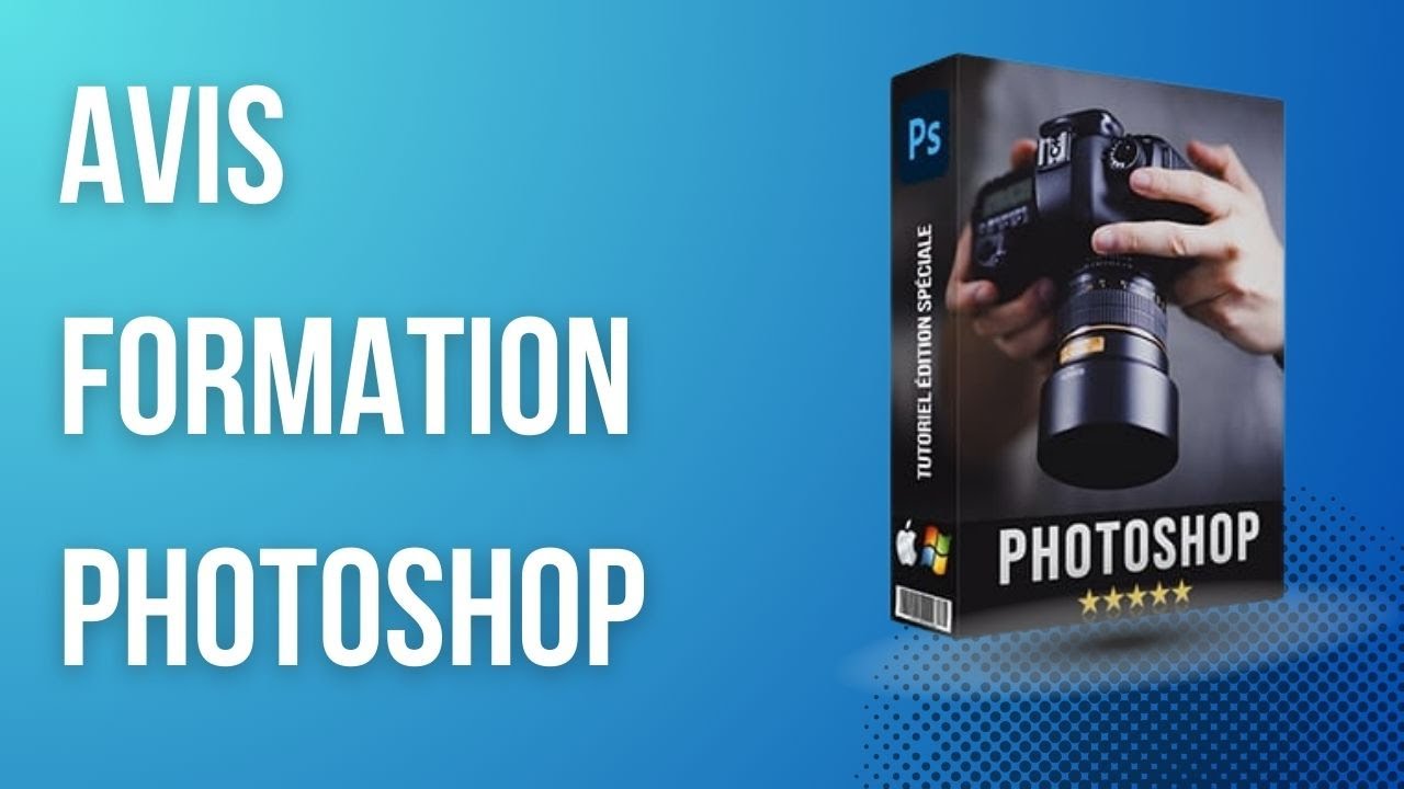 📸 Photoshop Masterclass : mon avis sur la formation