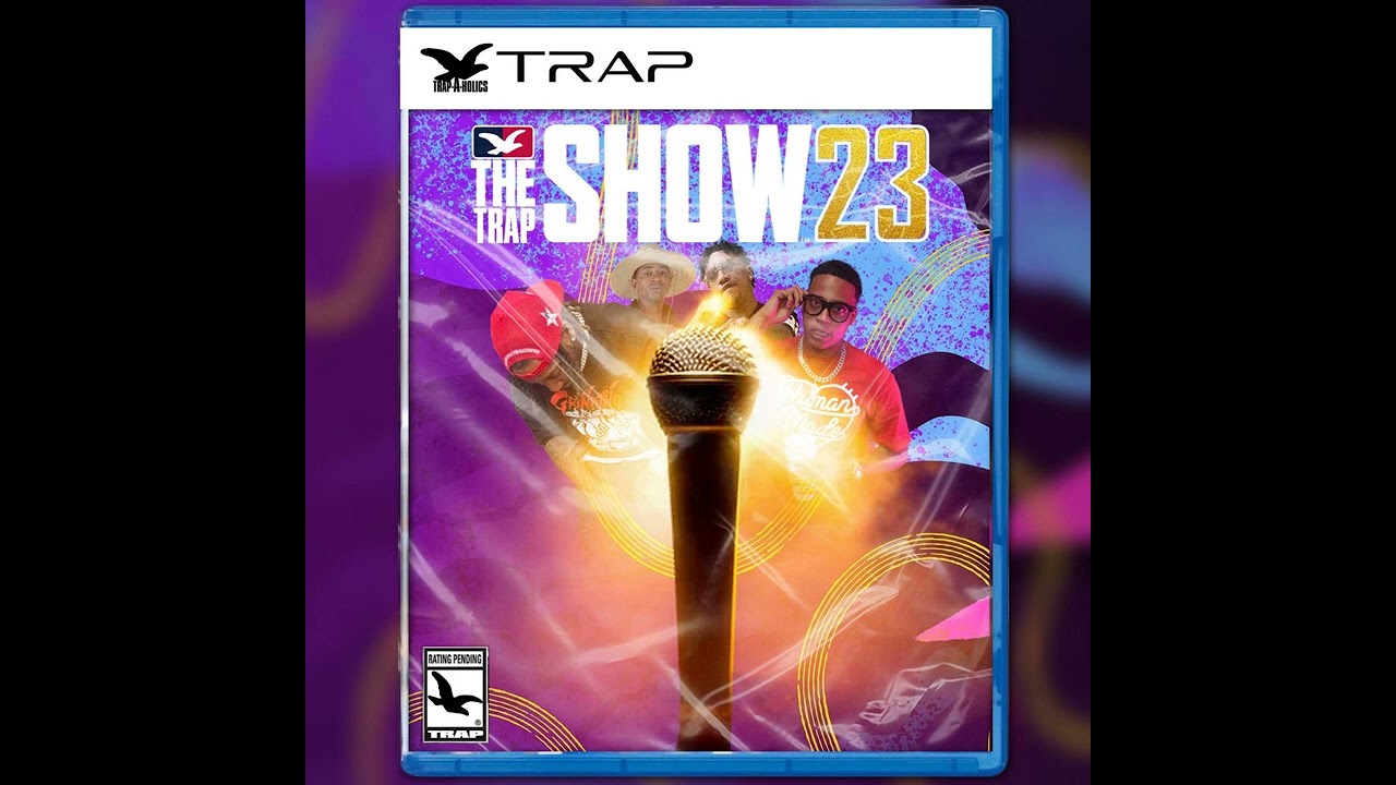 Trap-A-Holics- TheTrapShow23