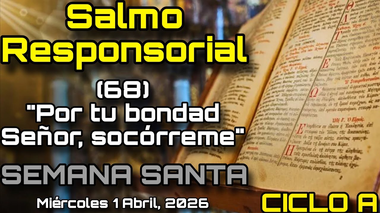 SALMO RESPONSORIAL (68): 