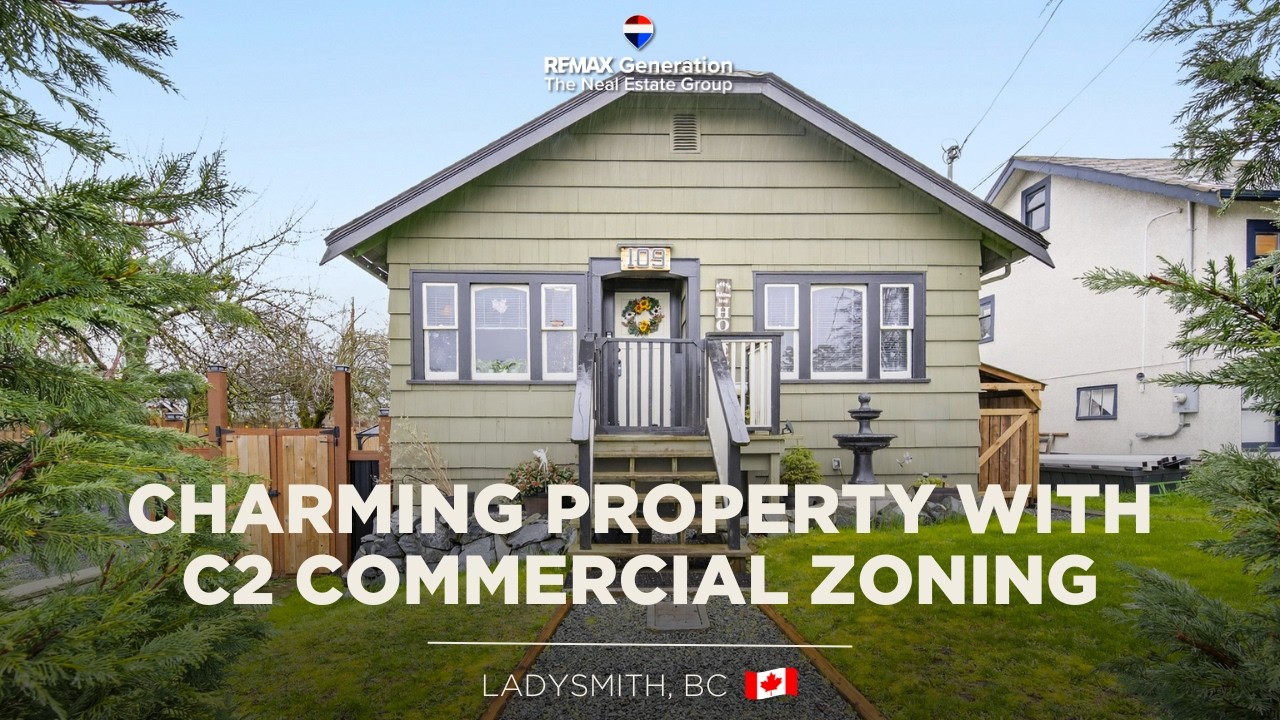 Charming Property with C2 Commercial Zoning  |  109 French St, Ladysmith, BC
