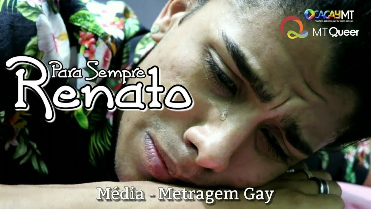 Para Sempre Renato - Média-Metragem Gay - CVR2 - Full HD