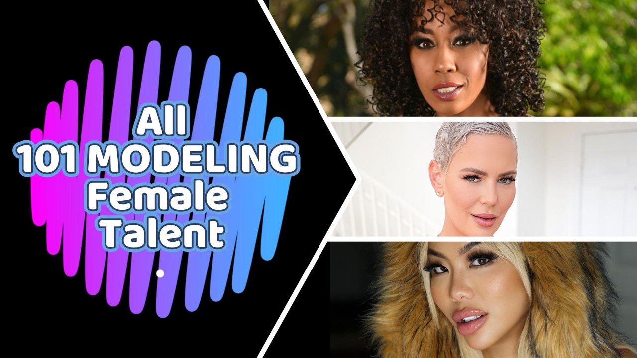 All The Female Talent from the 101 Modeling Agency.