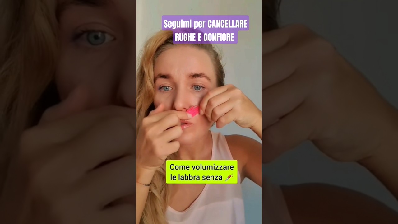 volumizzare le labbra senza filler ❌️