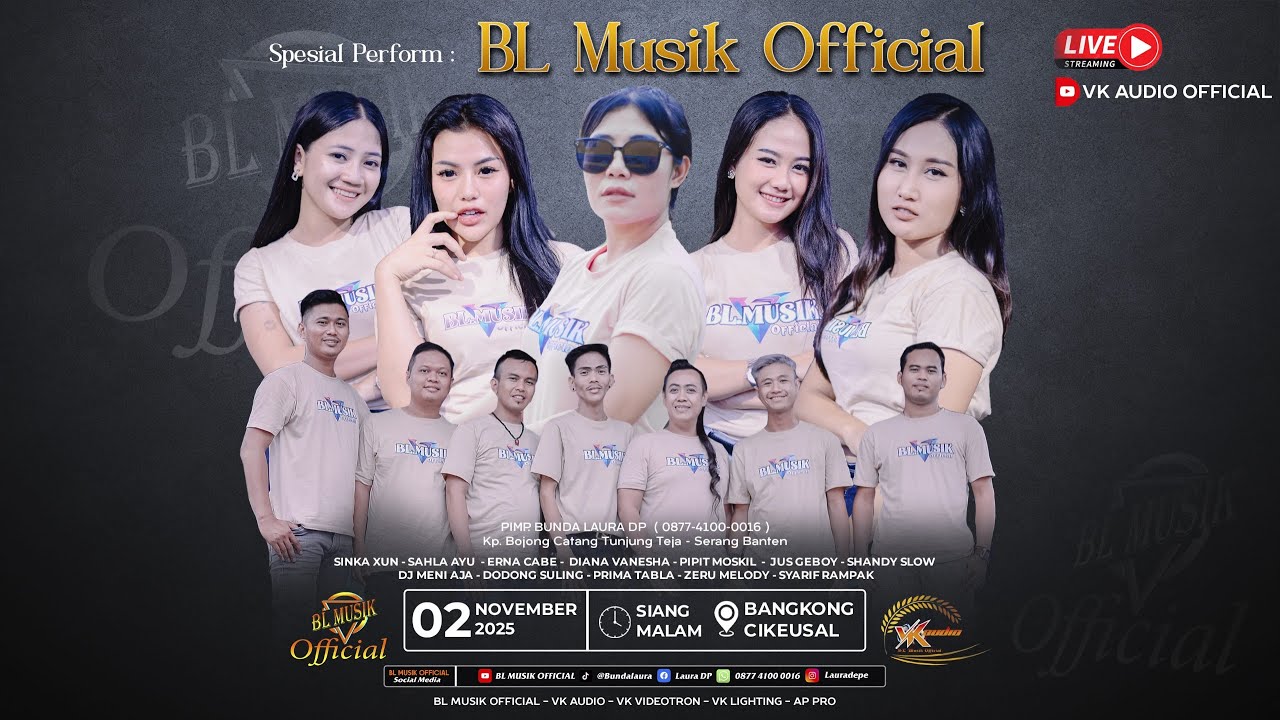 🔴LIVE BL MUSIK OFFICIAL - KP. BANGKONG CIKEUSAL - VK AUDIO SOUND SYSTEM