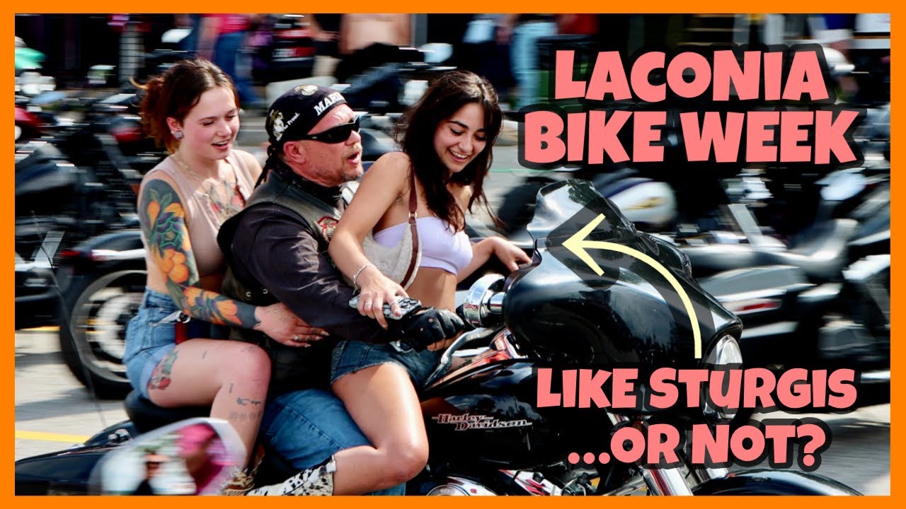 Laconia Bike Week - Like Sturgis or Not?