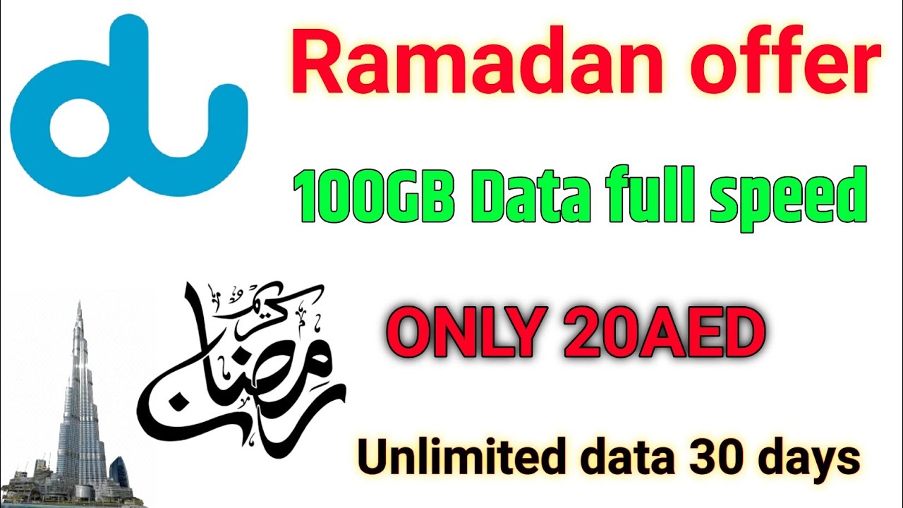 Ramadan offer 100GB internet data full speed du sim | how to activate du Ramadan offer