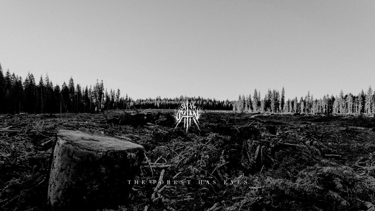 Super Satan - The Forest Has Eyes (Official Audio)