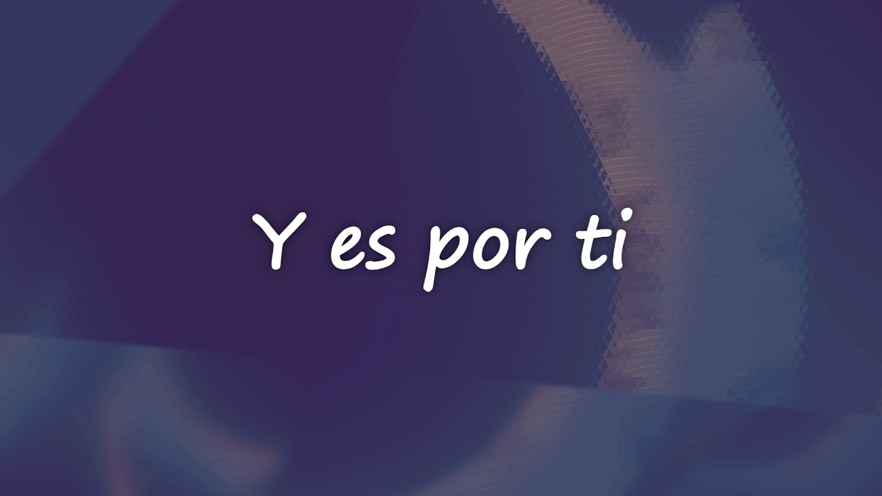 Eibel - Y ES POR TI