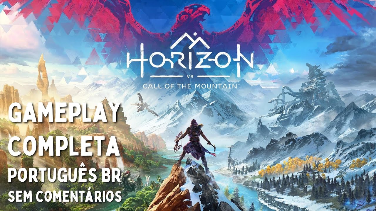 Horizon Call of the Mountain | Gameplay Completa, Português PT-BR, Sem Comentários