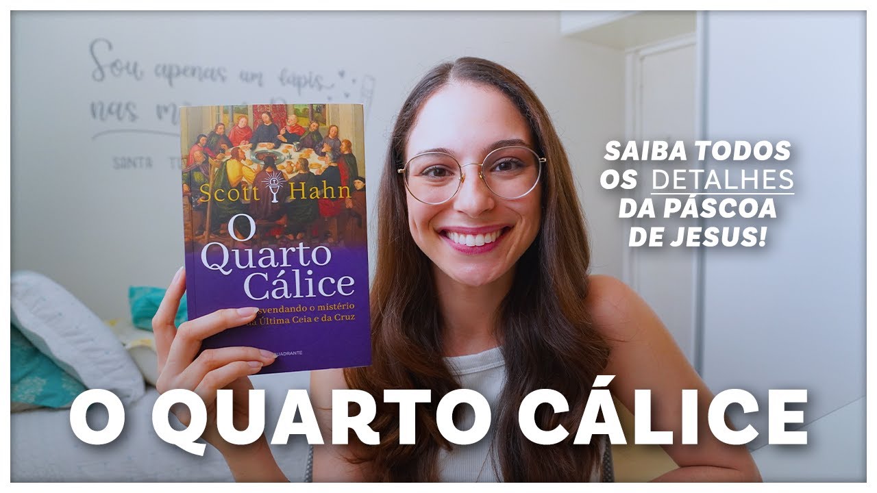 O QUARTO CÁLICE (Scott Hahn): como Jesus consuma plenamente a Páscoa Judaica