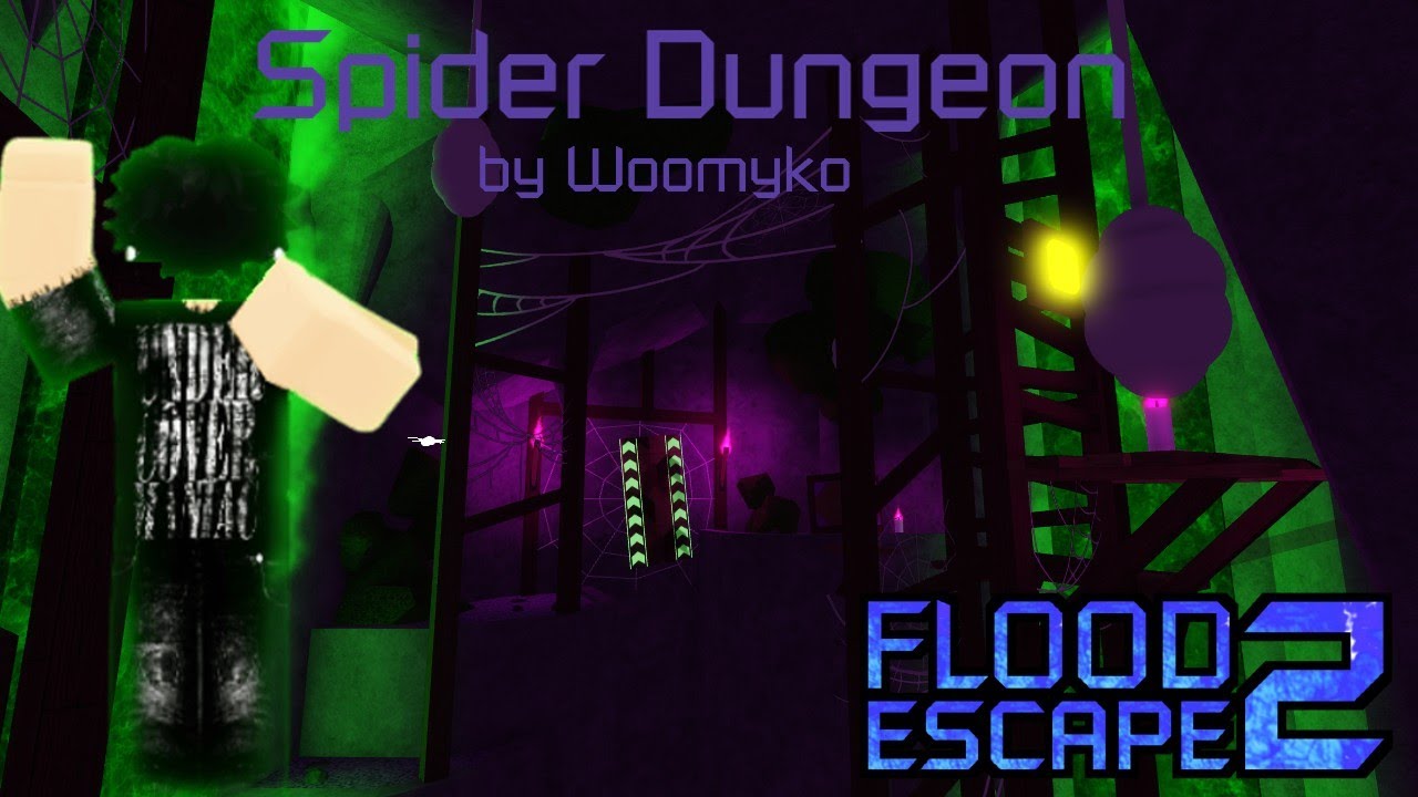 [Weekly Highlight] Flood Escape 2: Spider Dungeon  - by Woomyko [CRAZY 5.3]