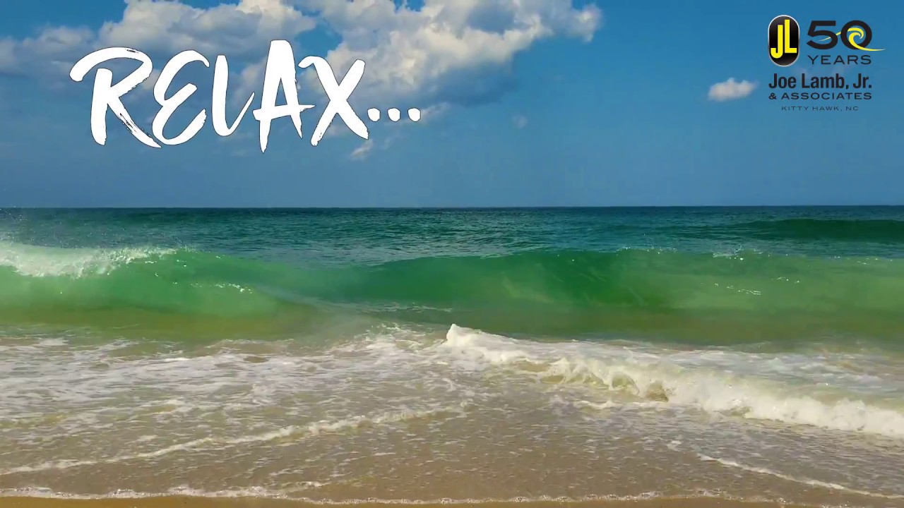 Relax...  You're on Vacation, and it's the Outer Banks  😉