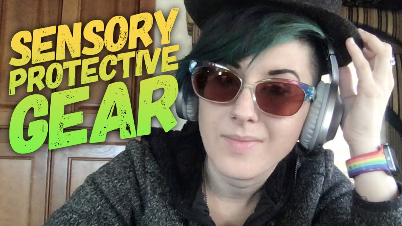 Autistic Sensory Protection - Gear for Sensory Processing Differences