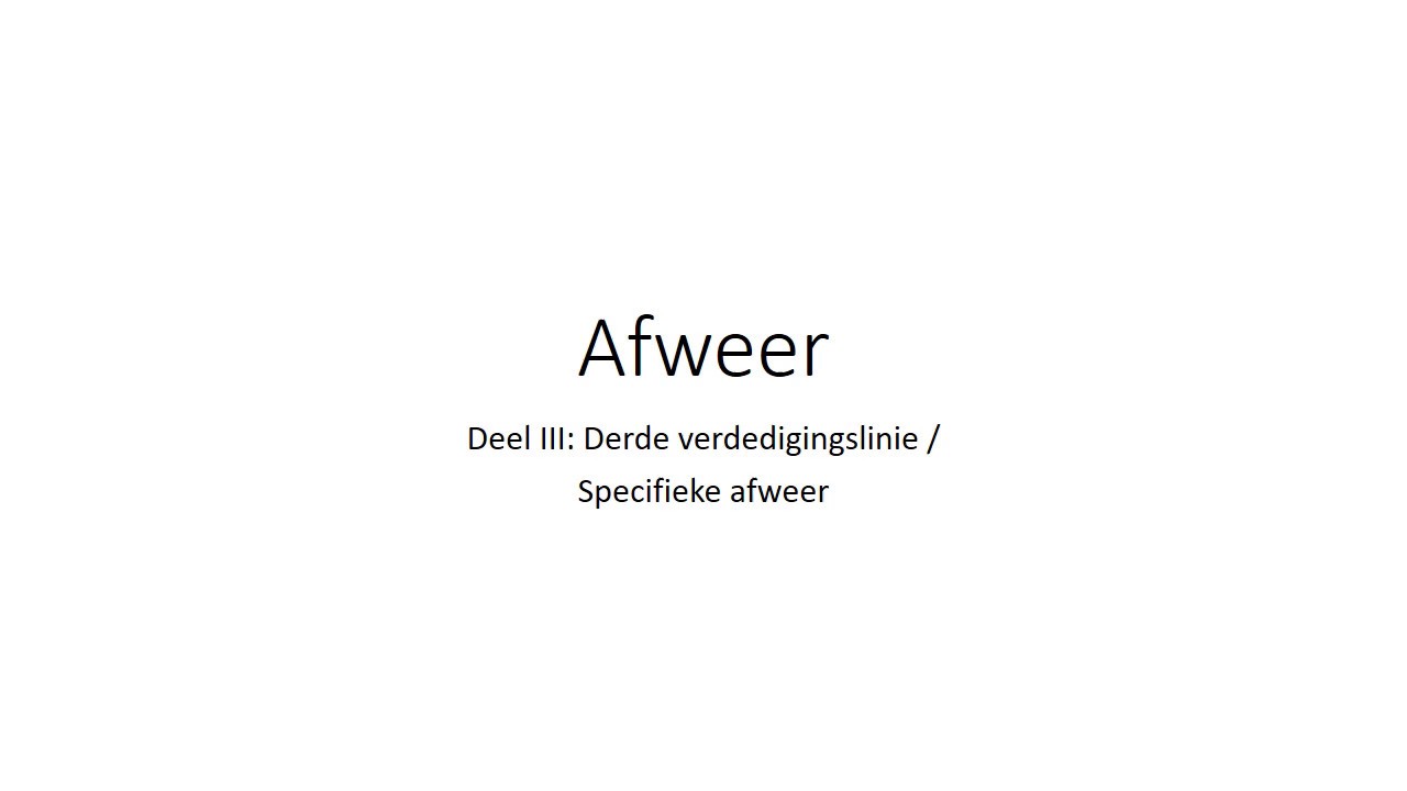 Afweer in Binas deel 3: Derde Verdedigingslinie