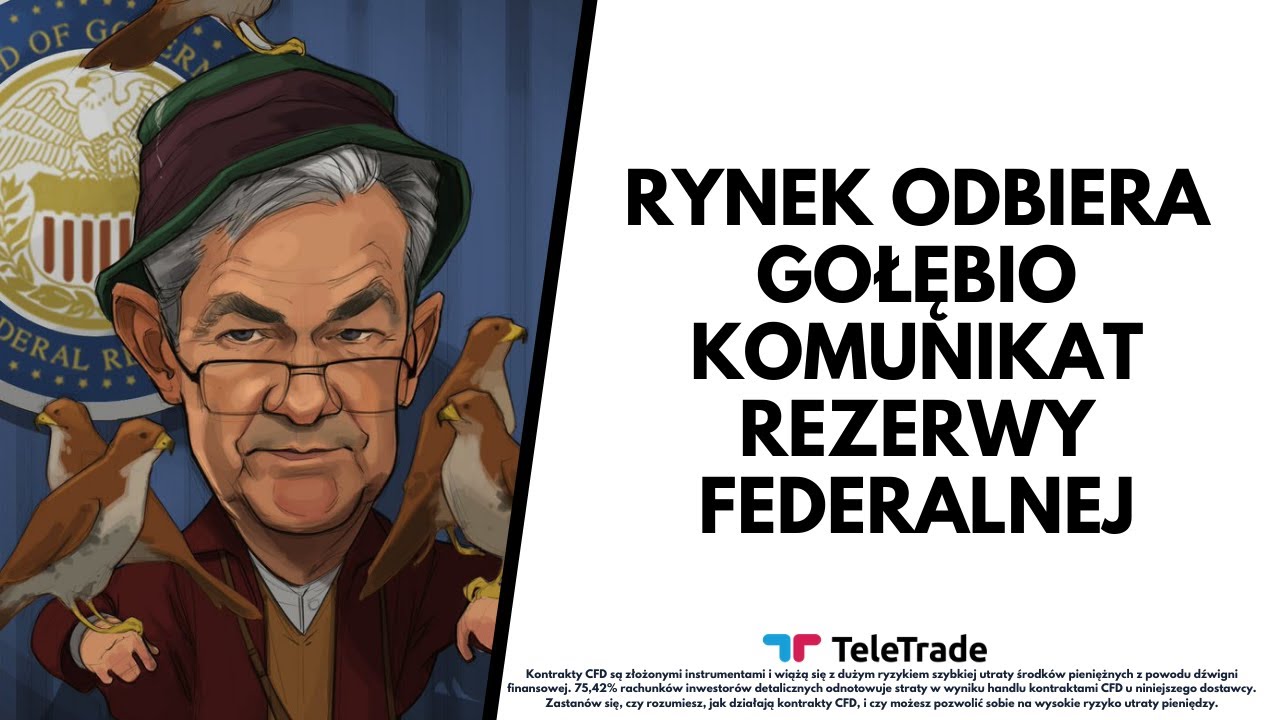 Rynek odbiera gołębio komunikat Rezerwy Federalnej