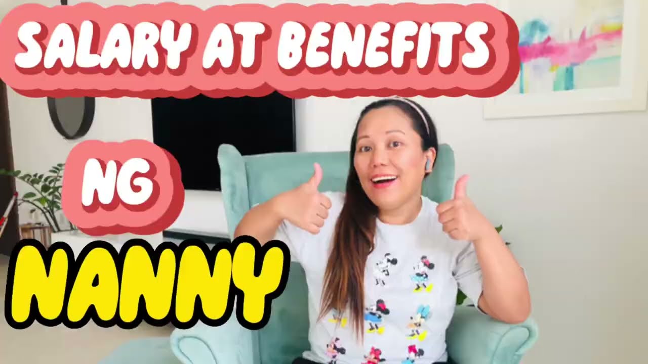 SALARY AND BENEFITS NG NANNY SA UAE 🇦🇪 @ FILIPINA NANNY