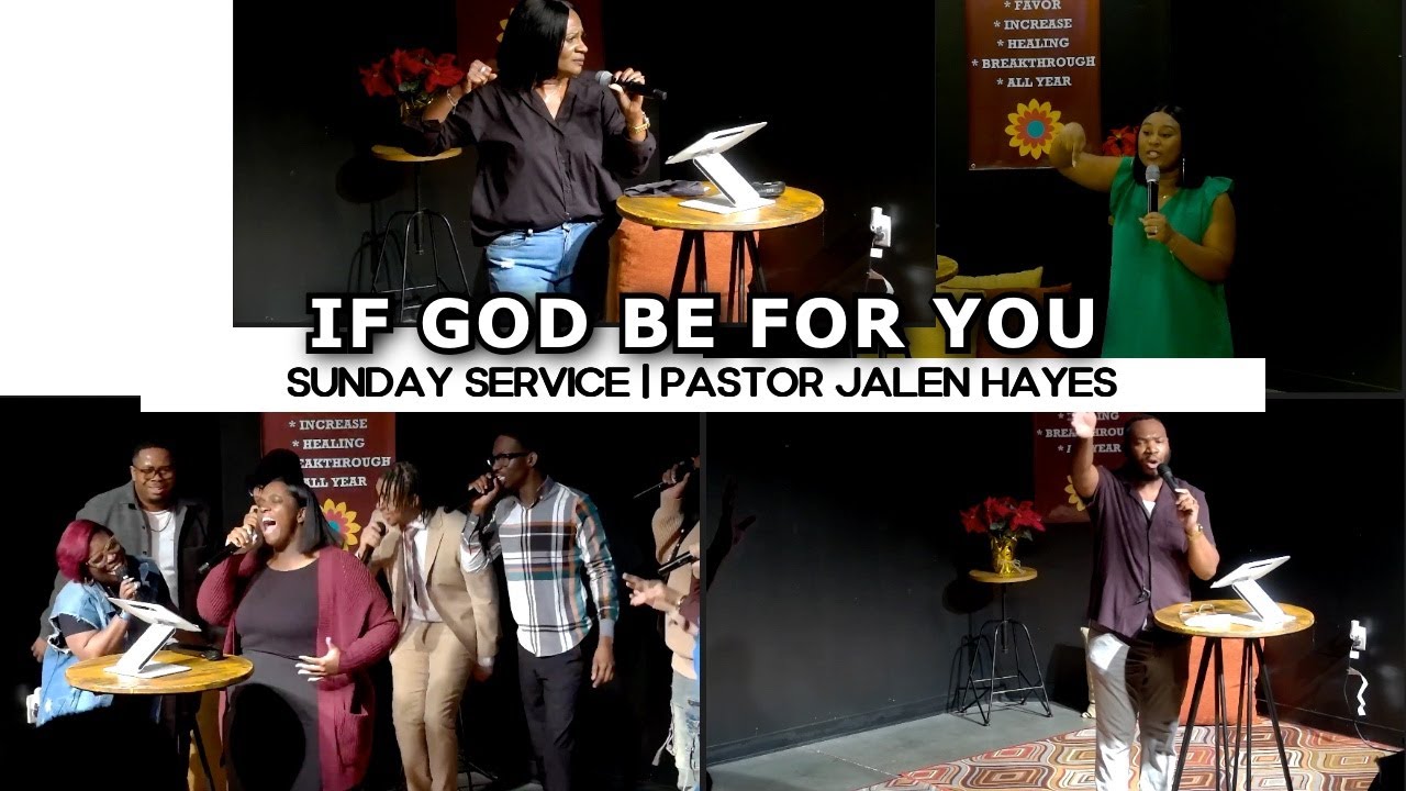 IF GOD BE FOR YOU // 11.23.2025