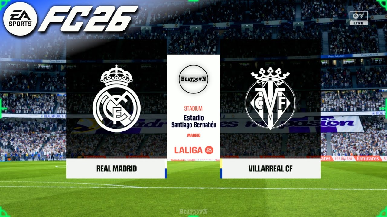 FC 26 - Real Madrid vs. Villarreal CF | La Liga