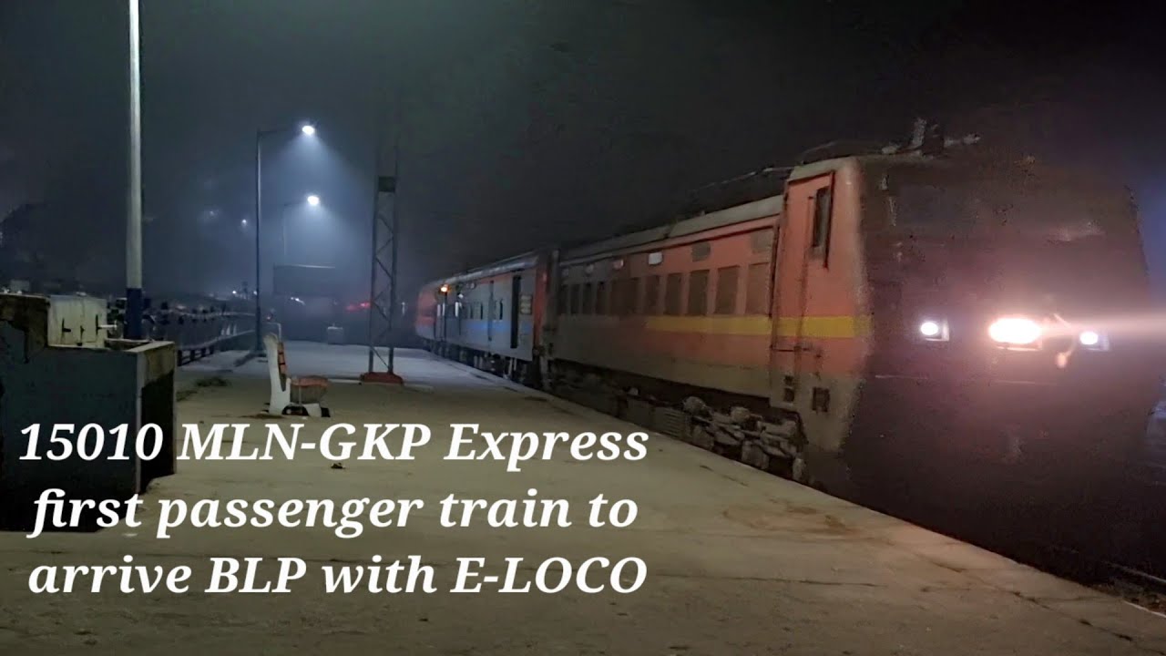 First E-Loco hauled passenger service arriving Balrampur | 15010 MLN-GKP with WAP-4