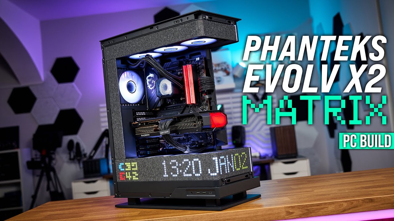 Сборка ПК на базе Phanteks Evolv X2 Matrix – демонстрация роскошного корпуса для компьютера.