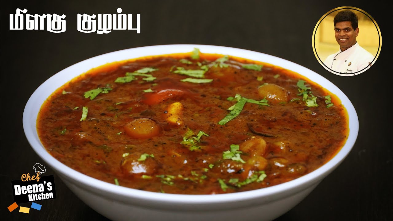 Milagu Kuzhambu Recipe in Tamil | How to Make Pepper Curry Recipe | CDK #505 | Chef Deena's Kitchen